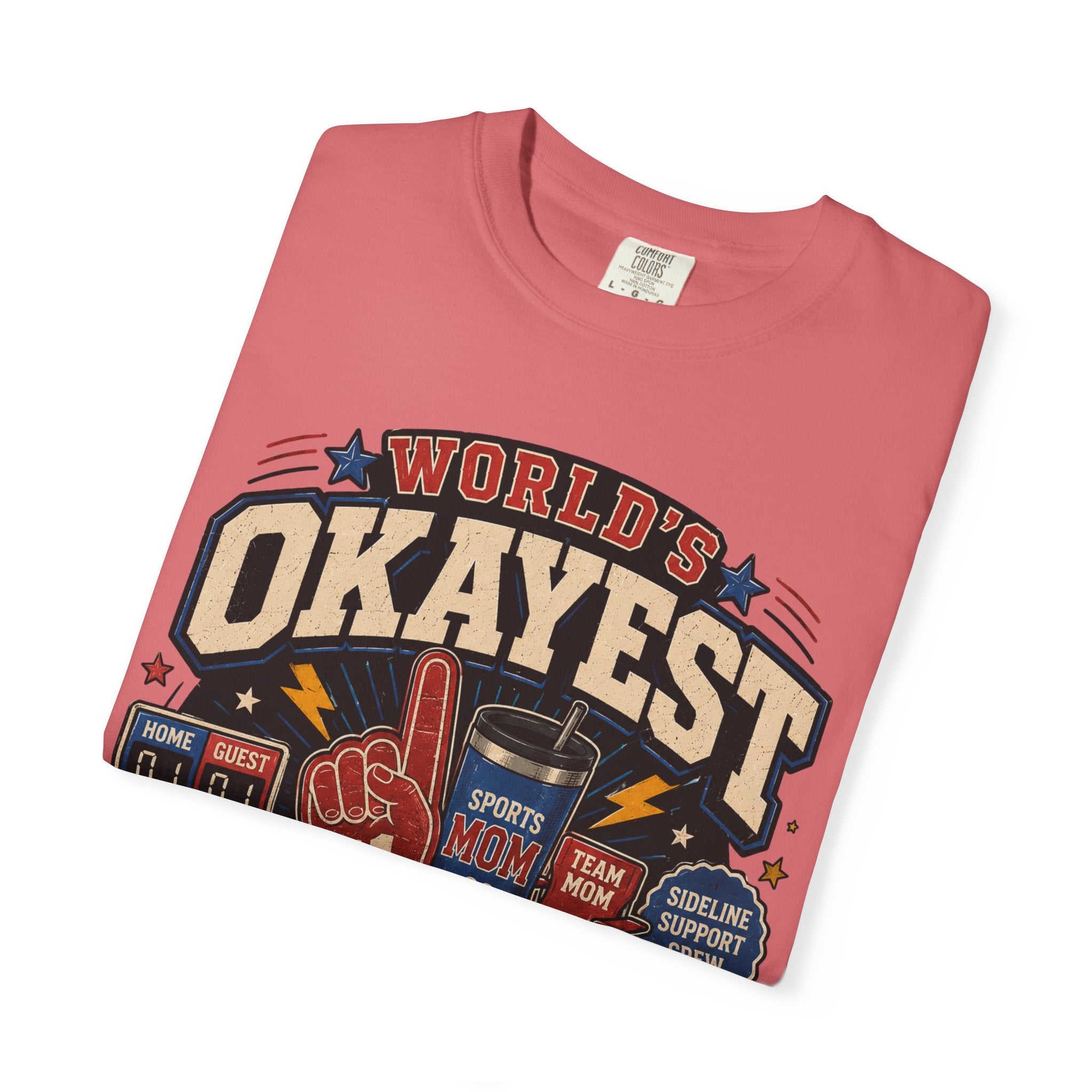 Worlds Okayest Mom Sports