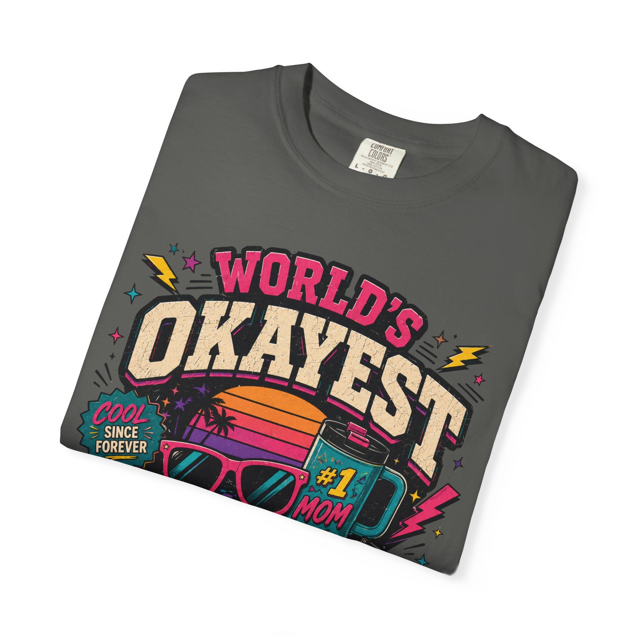 Worlds Okayest Mom 80's