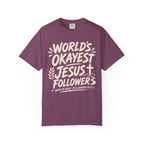 Worlds Okayest Jesus Follower