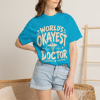 Worlds Okayest Doctor