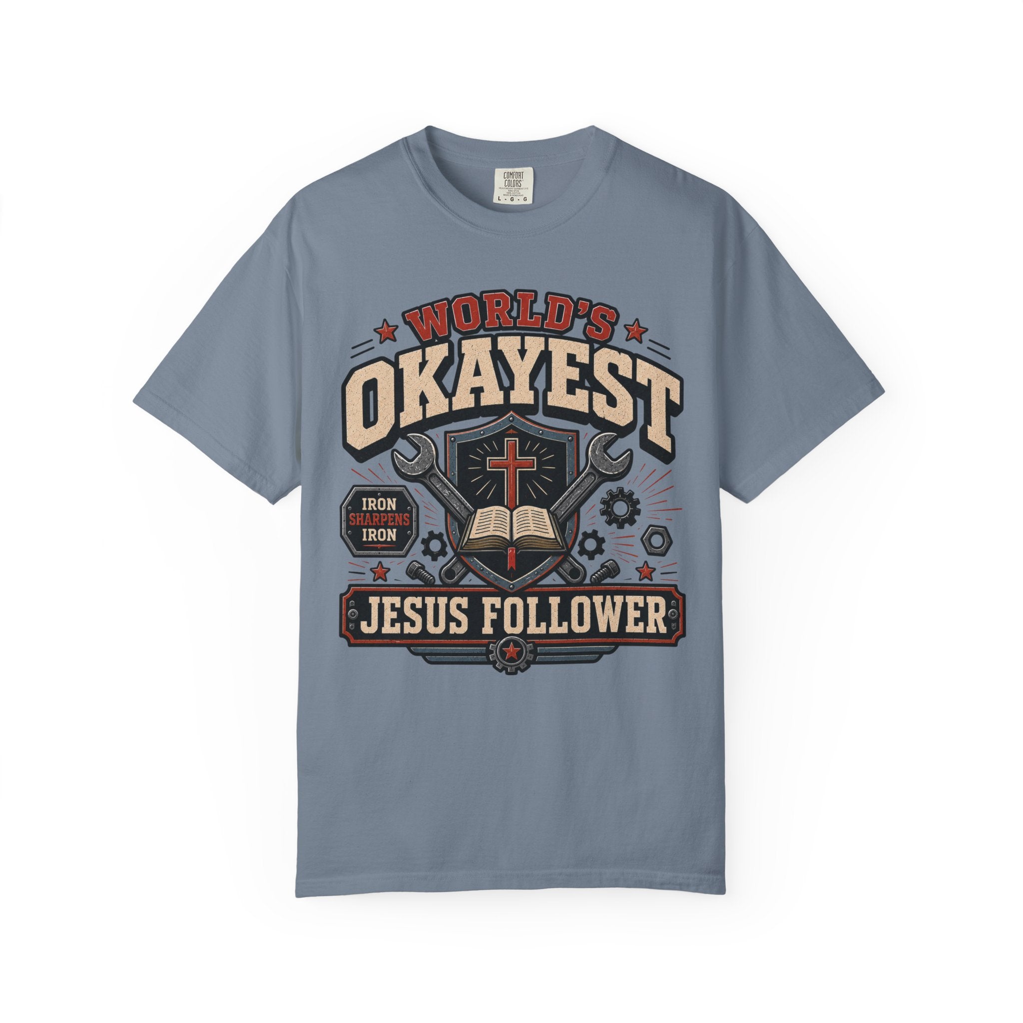 Worlds Okayest Jesus Follower Iron