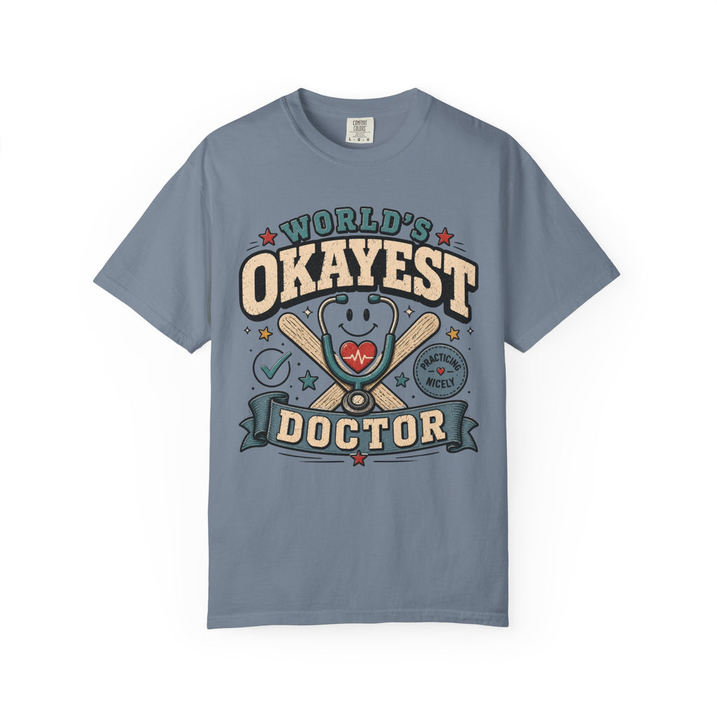 Worlds Okayest Doctor Stethoscope