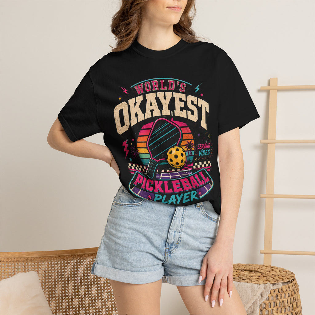Worlds Okayest Pickleball Player Vibes