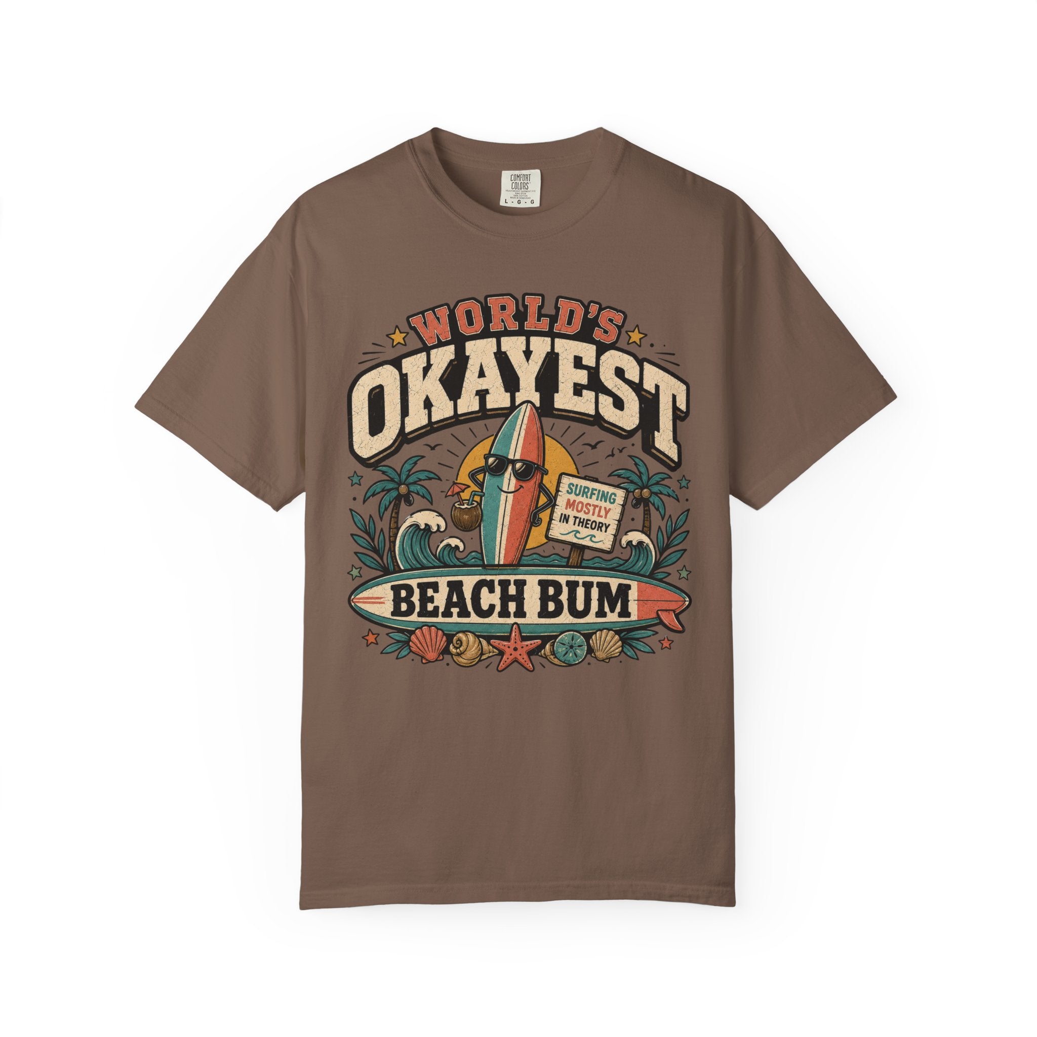 Worlds Okayest Beach Bum Fun Board