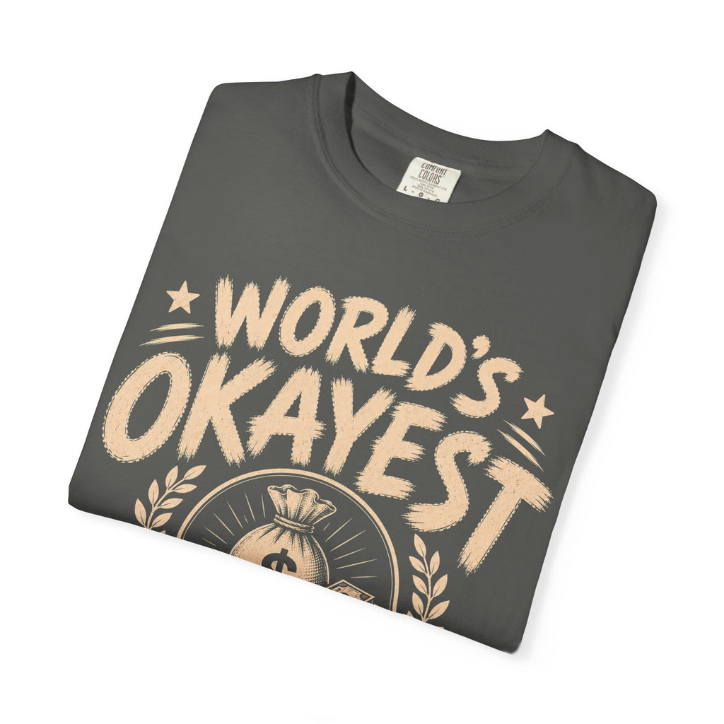 Worlds Okayest Hustler