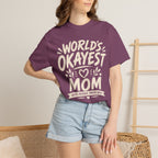 Worlds Okayest Mom