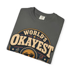 Worlds Okayest Person Badge