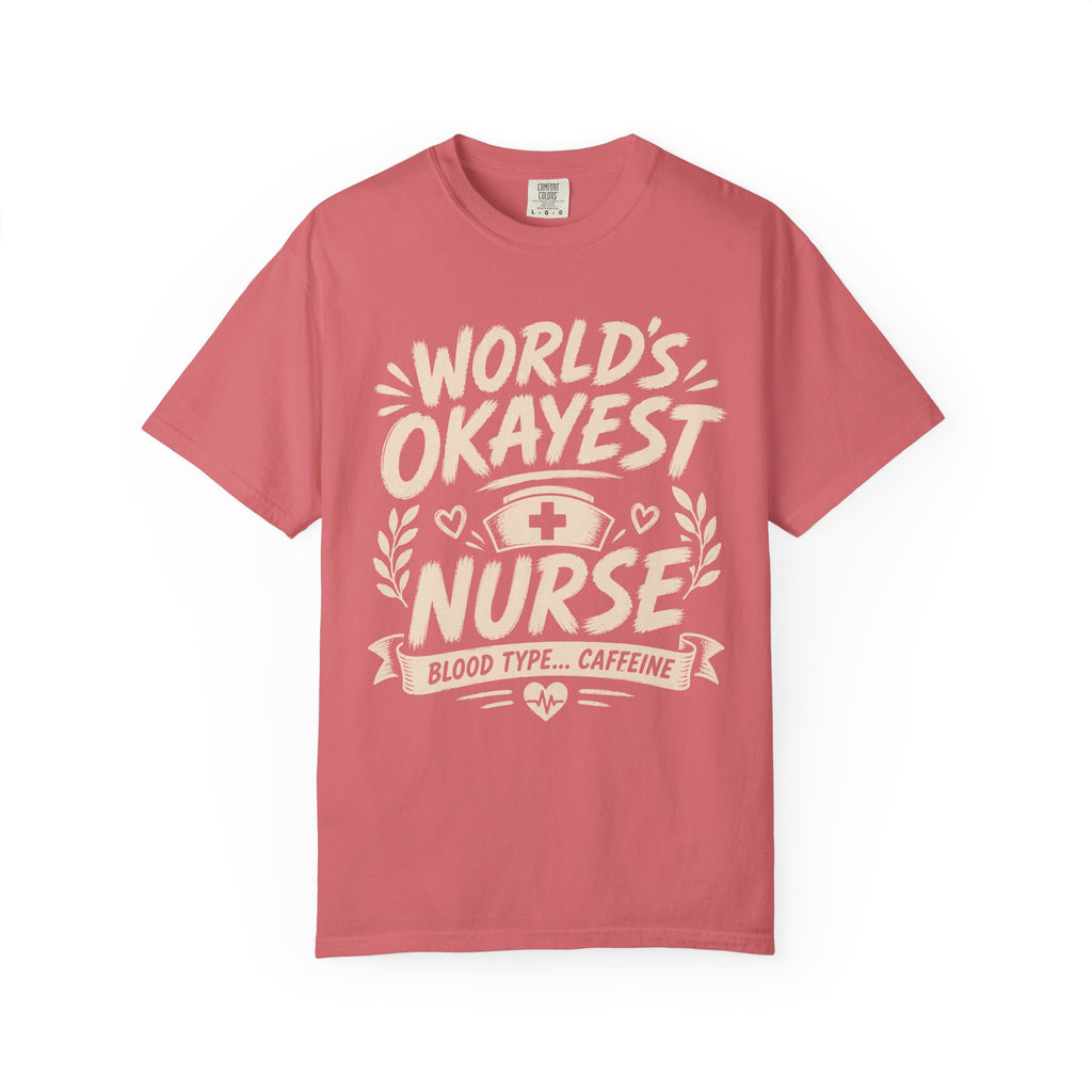 Worlds Okayest Nurse