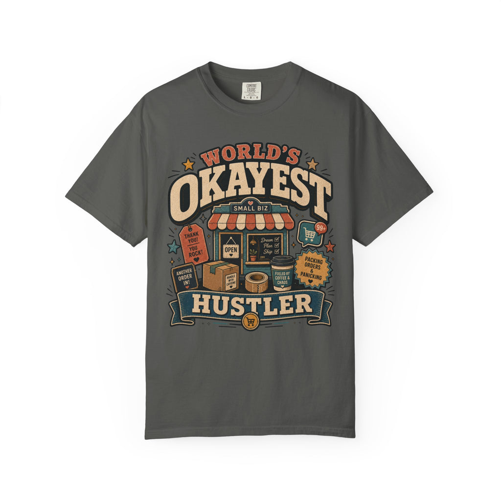 Worlds Okayest Hustler Store