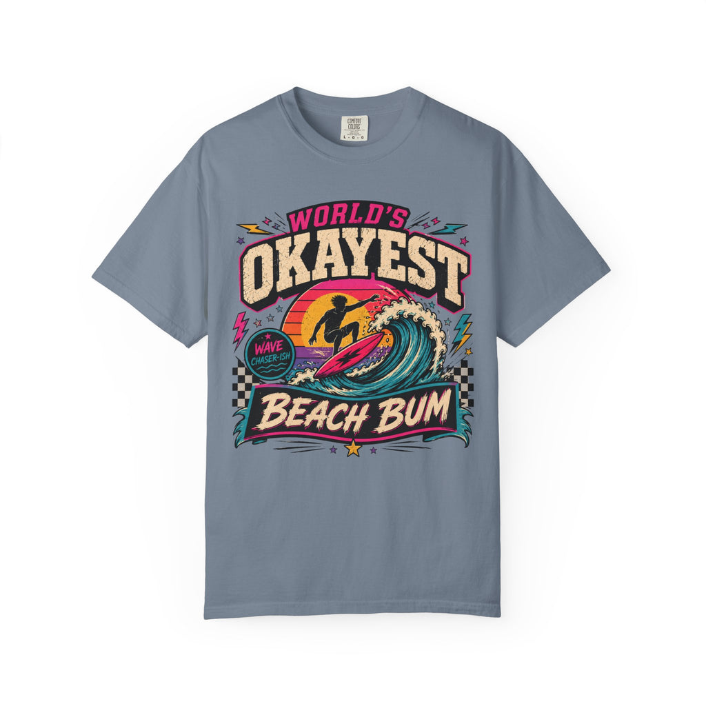 Worlds Okayest Beach Bum 80's