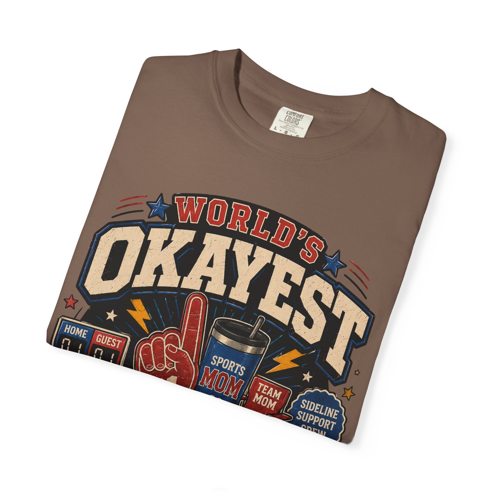 Worlds Okayest Mom Sports