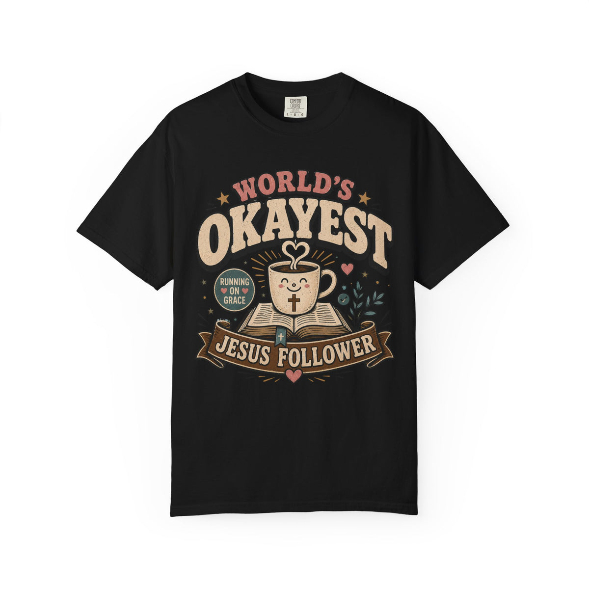 Worlds Okayest Jesus Follower Coffee